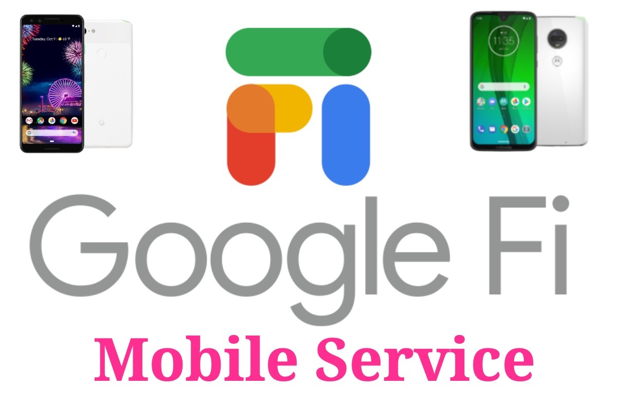 Google Fi Mobile Service – Maris Reviews